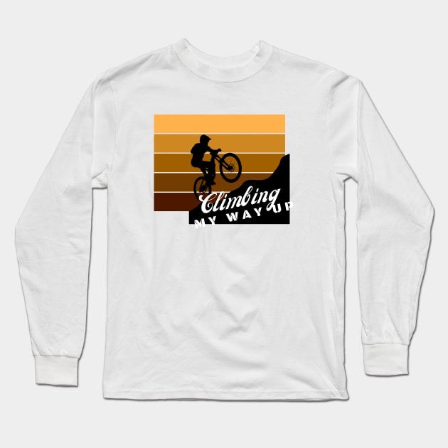 climbing my way up Long Sleeve T-Shirt by Leap Arts